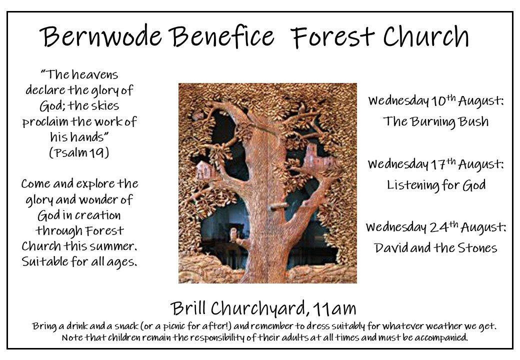Bernwode Forest Church Wed Aug 10, 17, 24 - Brill - 11am