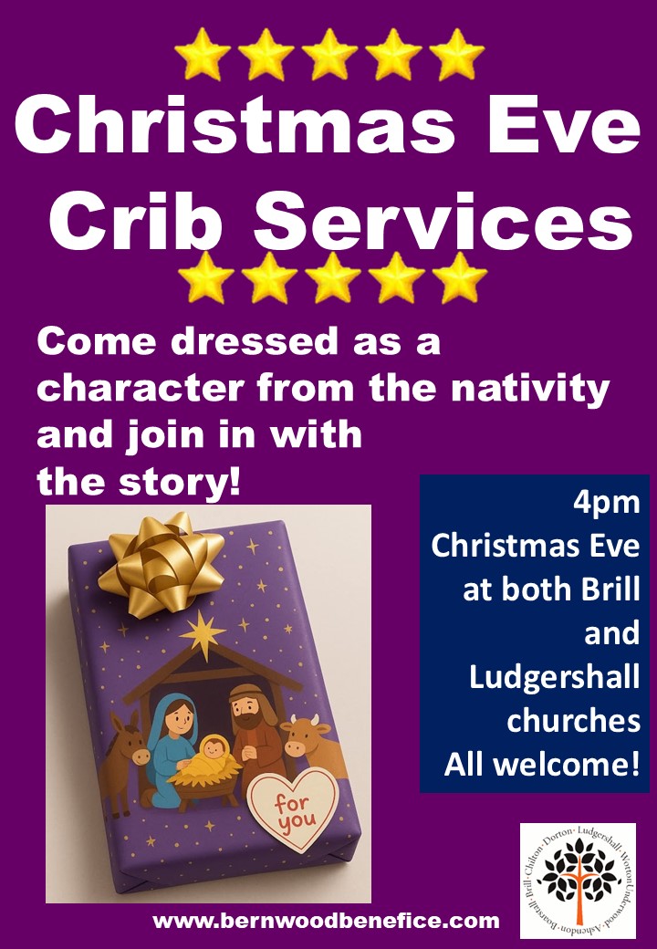 Crib services - Christmas Eve - 4pm - Brill and Ludgershall